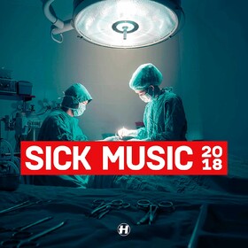 Sick Music 2018 Various Artists
