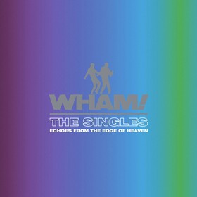 The Singles: Echoes From The Edge Of Heaven (Box Set) Wham!