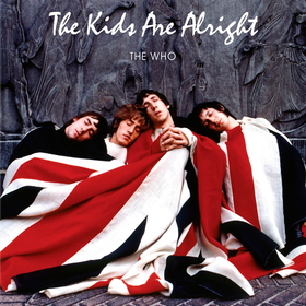 Kids Are Alright The Who